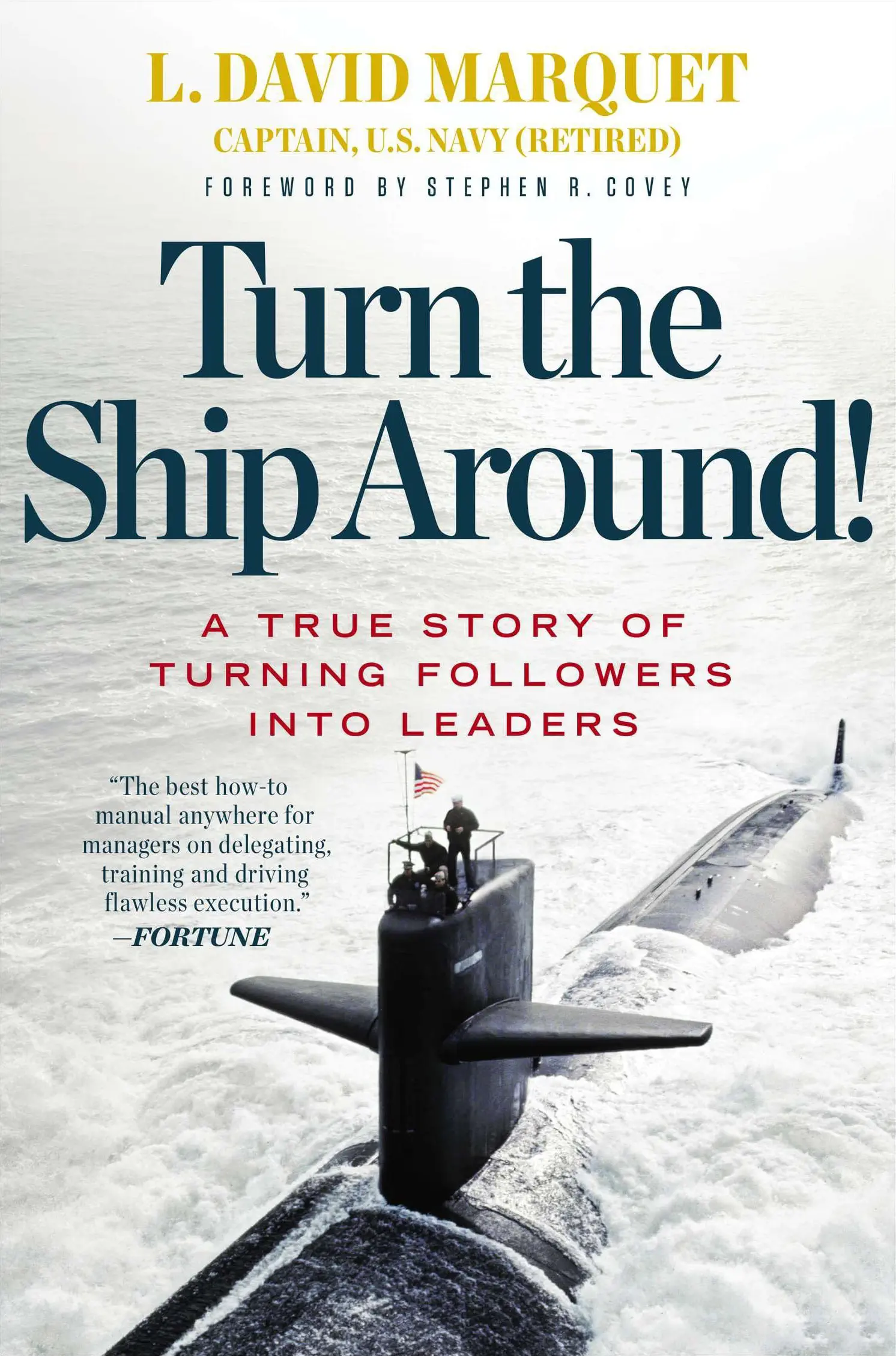 Cover of the book Turn the Ship Around! by L. David Marquet